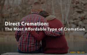 Direct Cremation: The Most Affordable Type of Cremation
